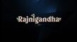 Cloudy.pk - Rajnigandha 2021 Hindi